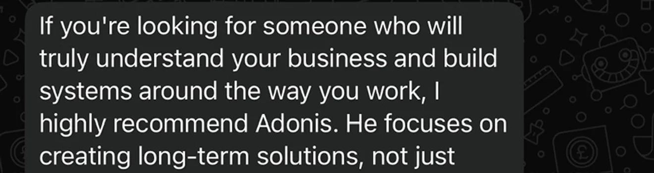 A client says Adonis builds tools around the way they work.